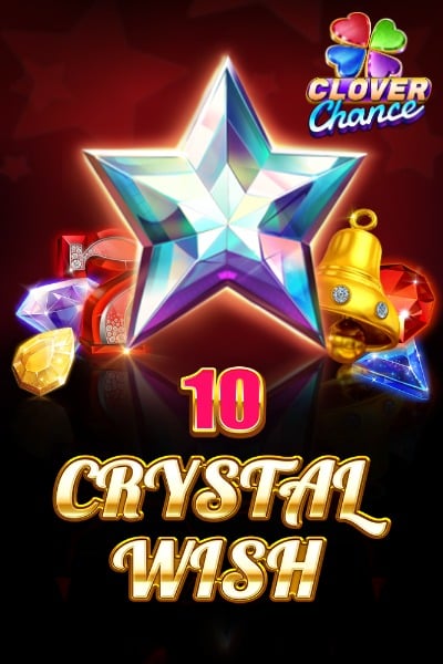 10 Crystal Wish